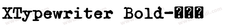 XTypewriter Bold字体转换
